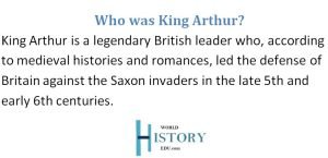 The Legend of King Arthur - World History Edu