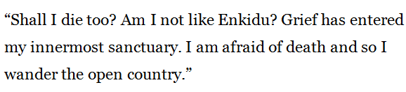 The death of Enkidu in the Epic of Gilgamesh