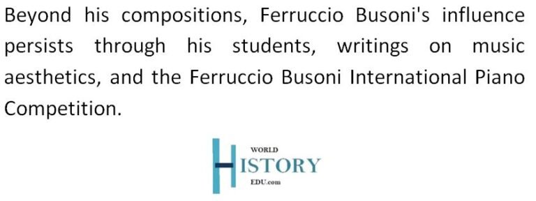 Italian Composer Ferruccio Busoni - World History Edu