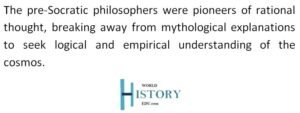 Pre Socratic Philosophy World History Edu